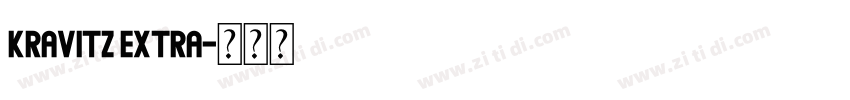 Kravitz Extra字体转换 Kravitz Extra字体转换